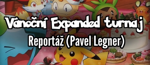 Report Z V No N Ho Expanded Turnaje V Brn Pokemon Guru Cz